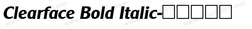 Clearface Bold Italic字体转换